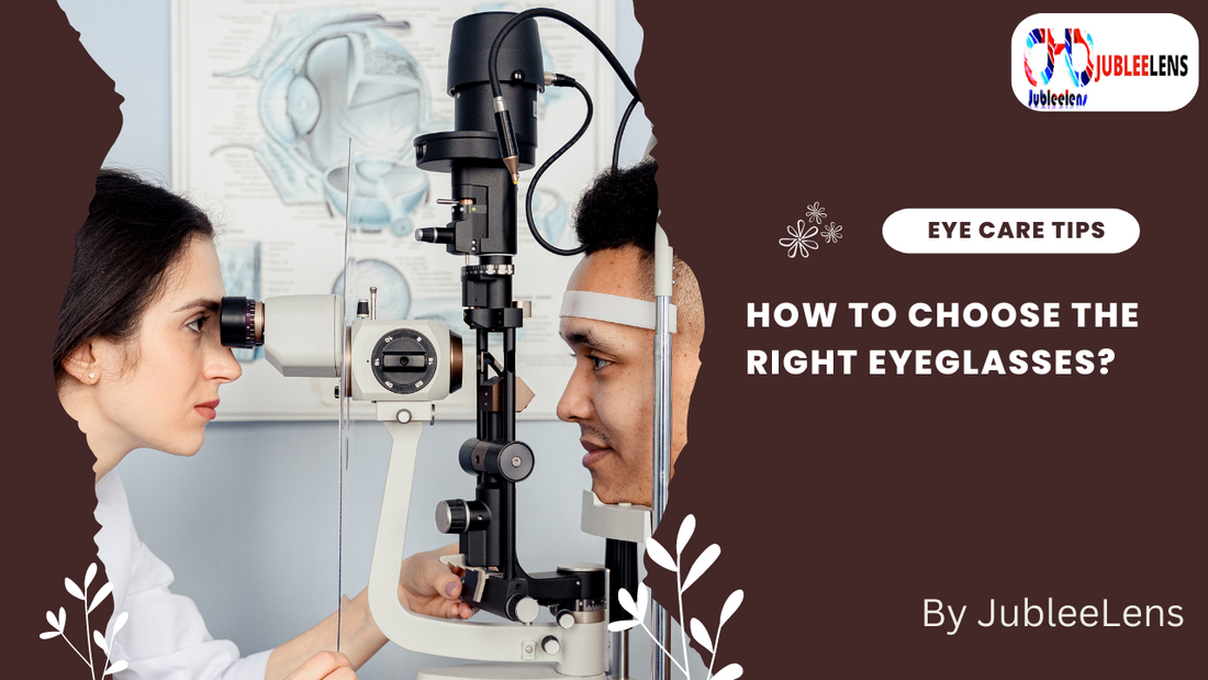 How To Choose The Right Spectacles?
